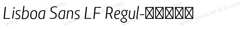 Lisboa Sans LF Regul字体转换